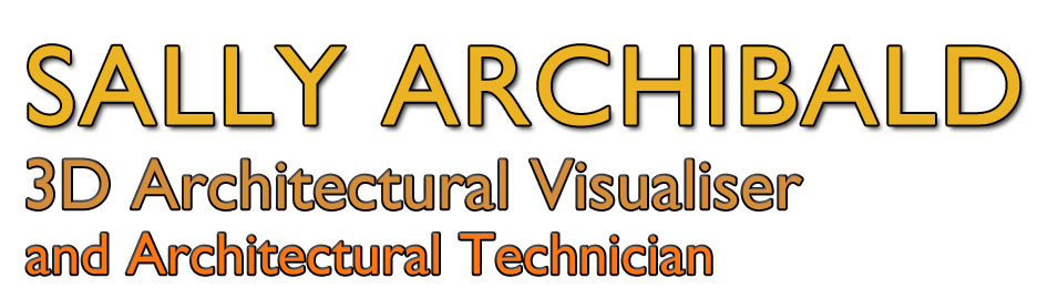 Sally Archibald 3D Architectural Visualiser and Architectural Technician